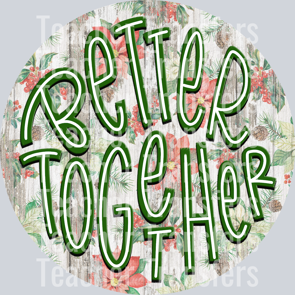 Better together Ornament