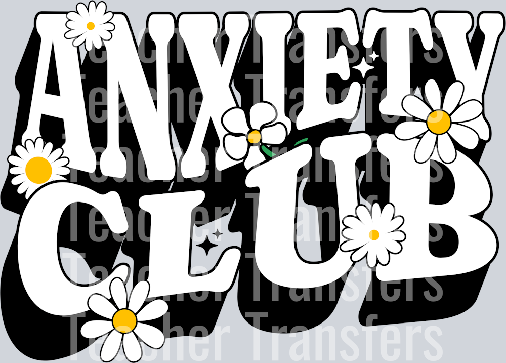ANXIETY CLUB