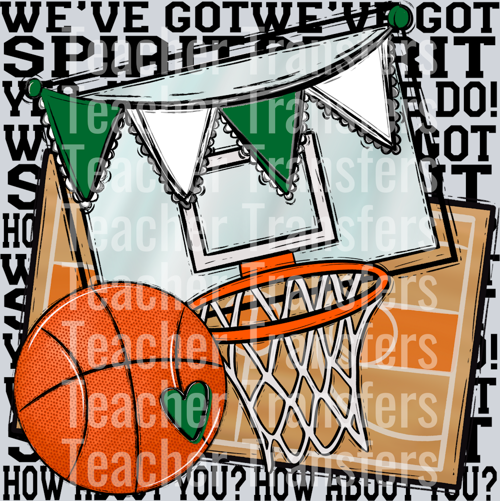 We_ve Got Spirit BASKETBALL BLACK PRINT KELLY GREEN