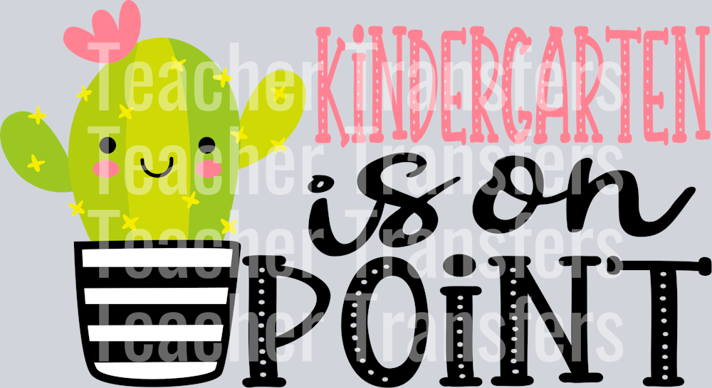 Kindergarten is On Point