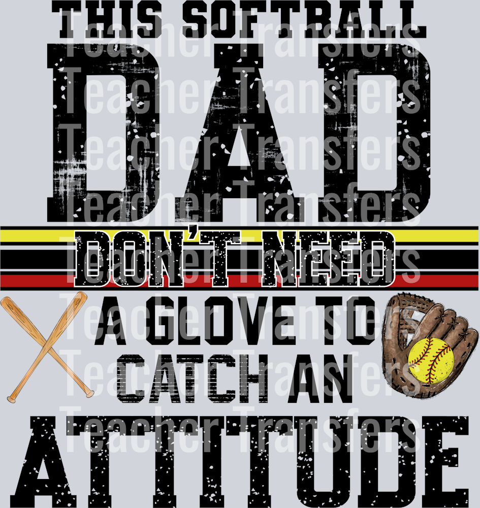 This Softball Dad Don’t Need A Glove