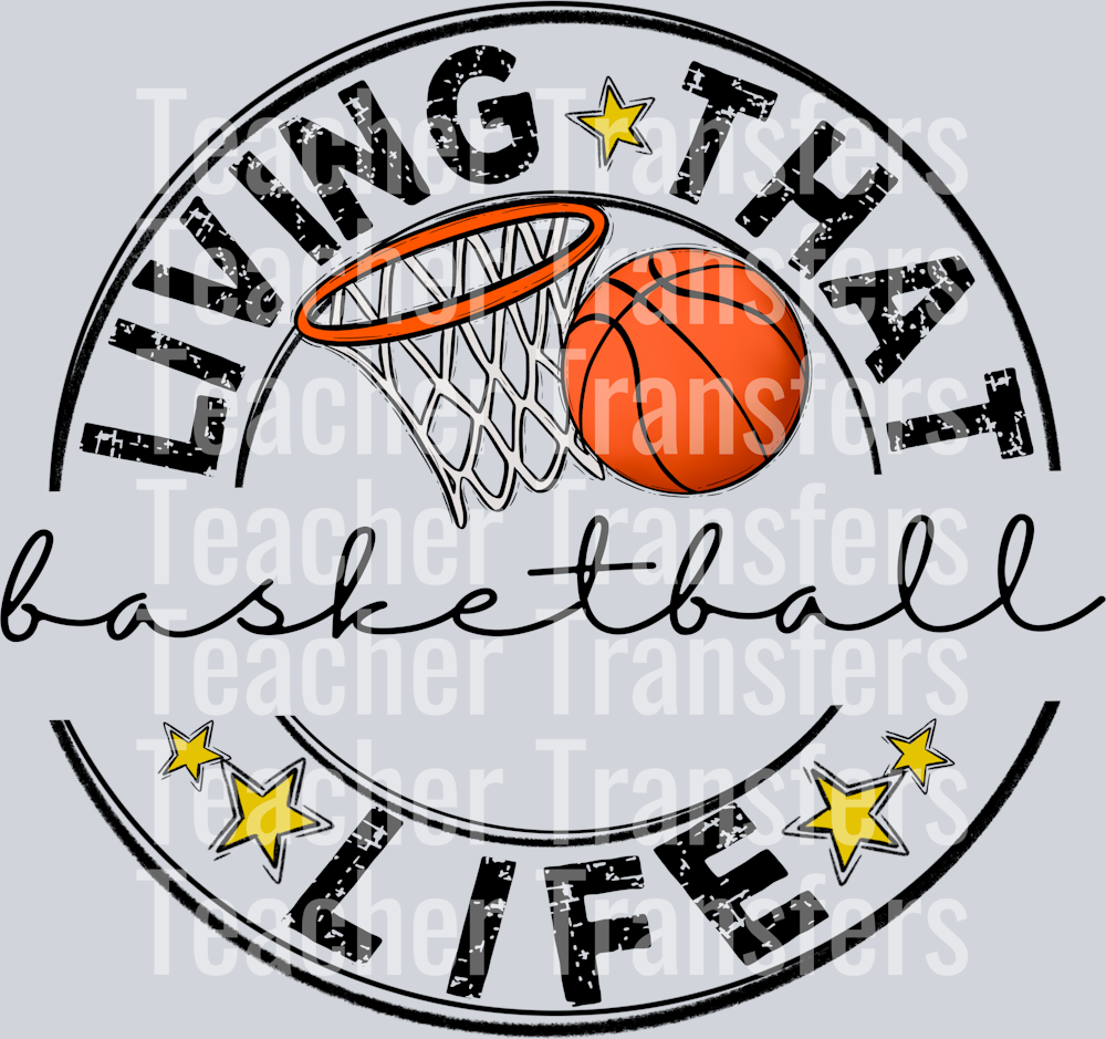 Living That BASKETBALL BLANK Life
