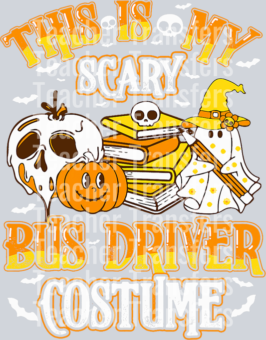 This is My Scary Bus Driver Costume T-Shirt