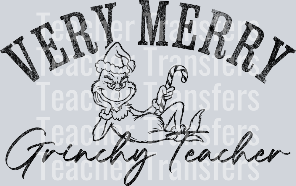 Very merry Grinchy teacher black