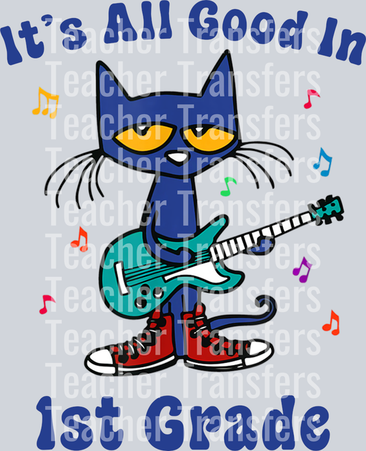 It's All Good In 1st Grade