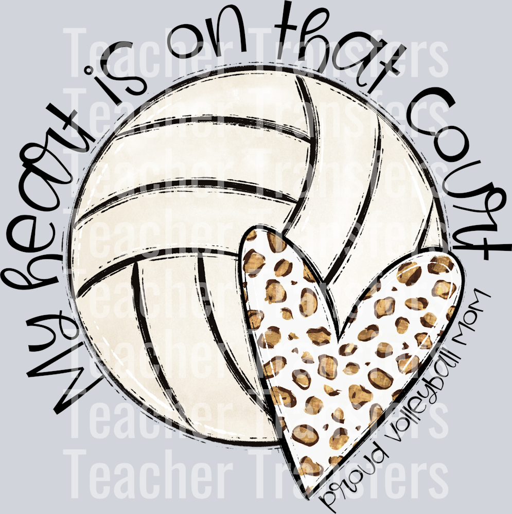 My Heart is on that VOLLEYBALL NO FLOWERS