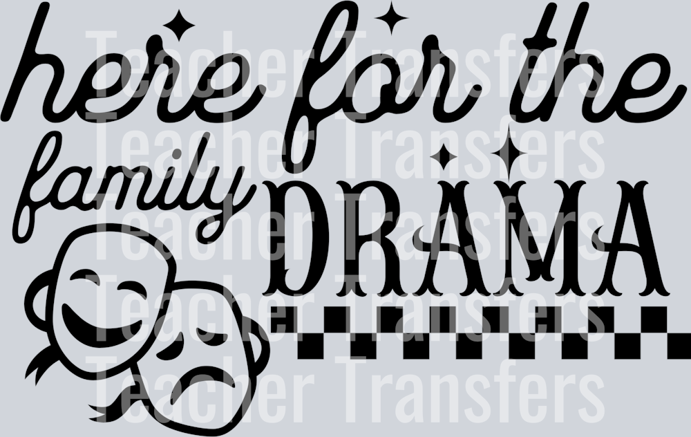 Here for the family drama black