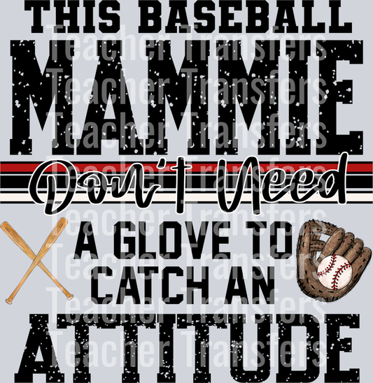 This Baseball Mammie Don’t Need A Glove  2