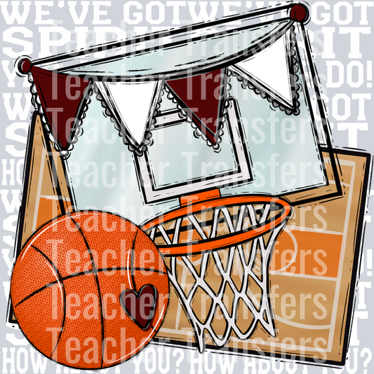 We_ve Got Spirit BASKETBALL MAROON