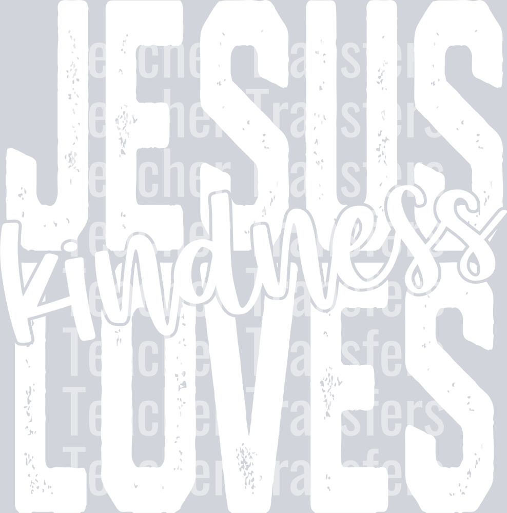 Jesusloveskindnesswht