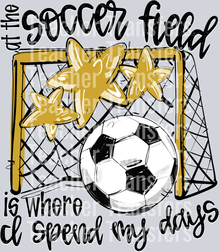 VEGAS AT THE SOCCER FIELD IS WHERE I SPEND MY DAYS