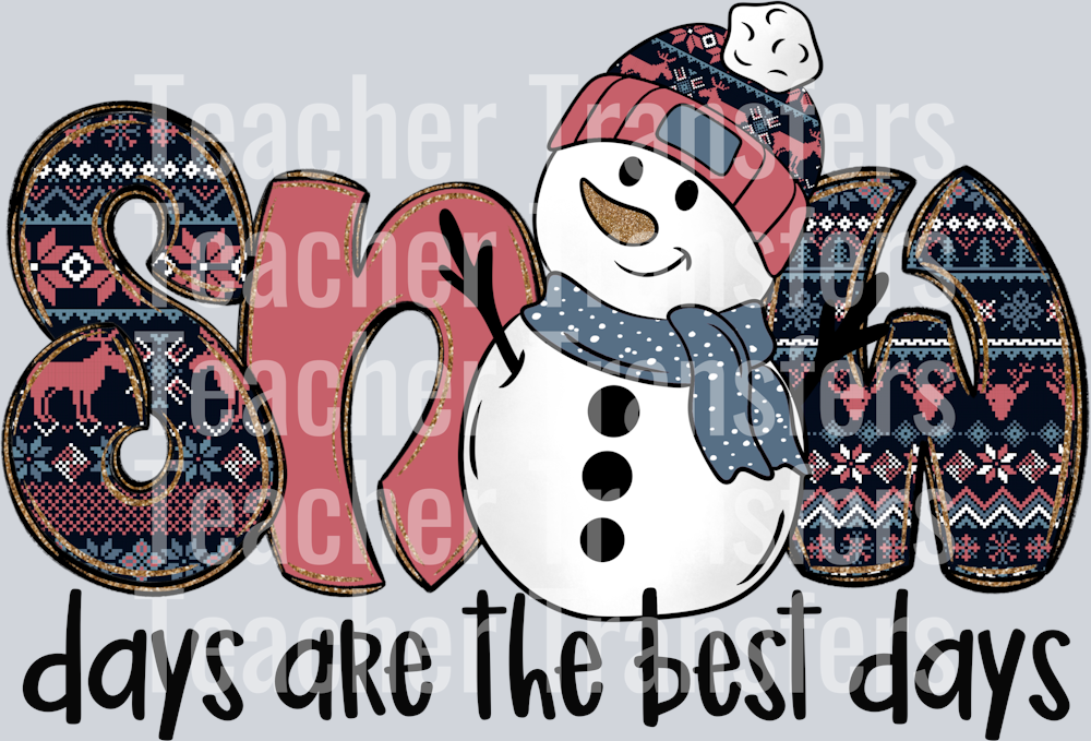 Snowdaysarethebestdaysblk