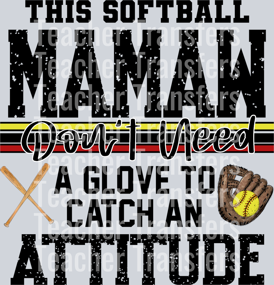 This softball Mamaw Don’t Need A Glove