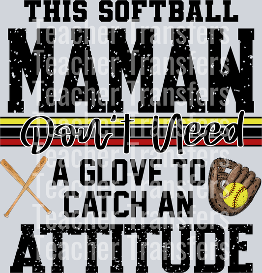 This softball Mamaw Don’t Need A Glove