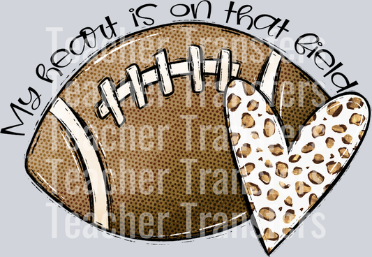 My Heart is on that FOOTBALL NO FLOWERS NO MOM