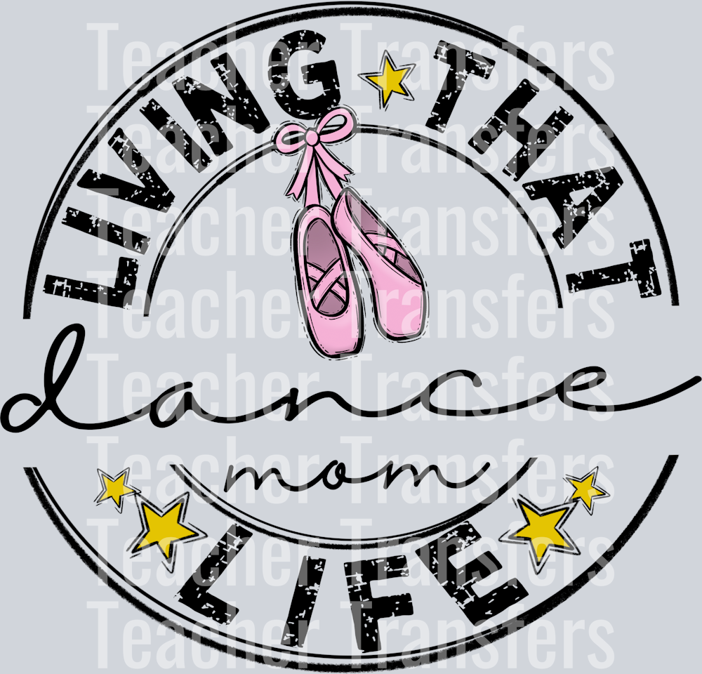 Living That DANCE Mom Life