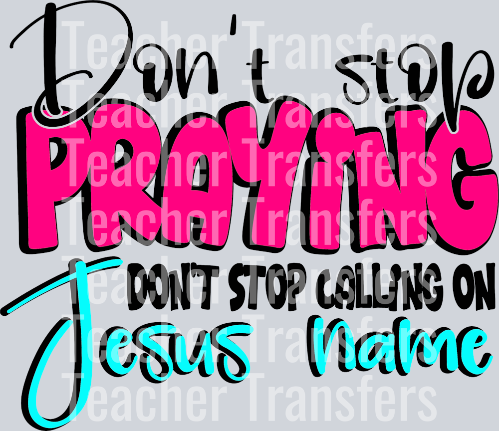 DontStopPraying