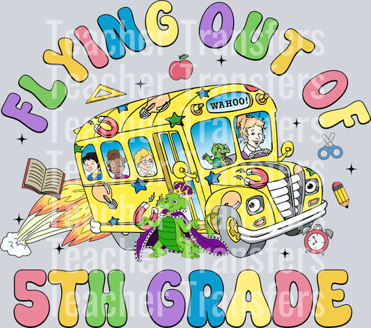 OR 25042025 VTN Flying Out Of 4th Grade Last Day of School Magic School Bus