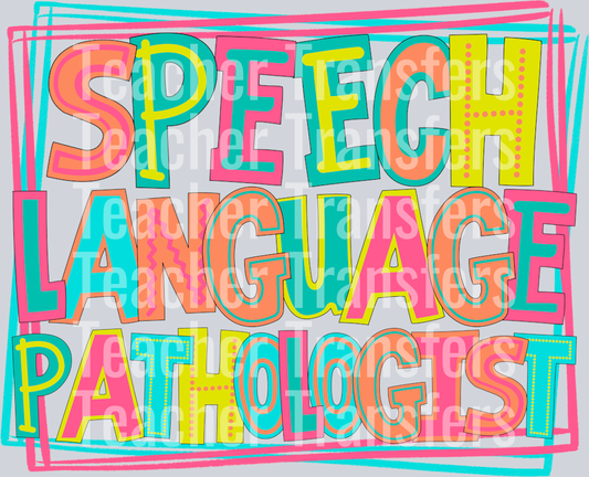Speech Language Pathologist