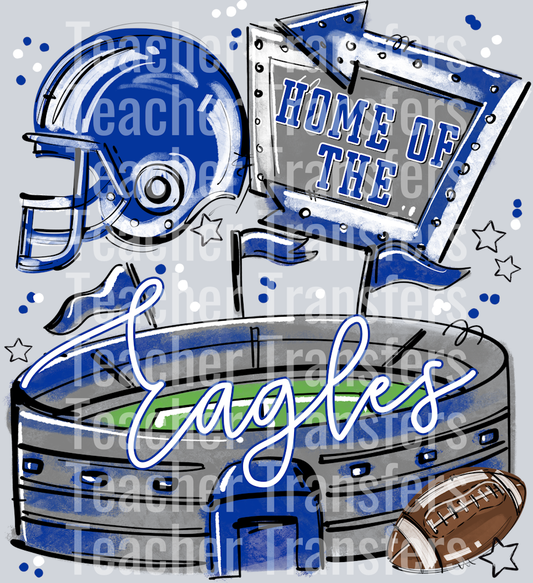 HOME OF THE STADIUMS EAGLES ROYAL