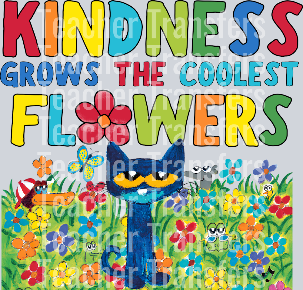 OR 27122024 VTN Kindness Grows The Coolest Flowers Pete The Cat