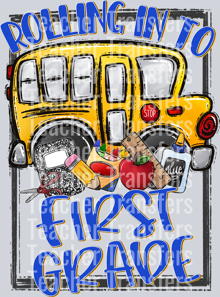 Rolling In To FIRST GRADE