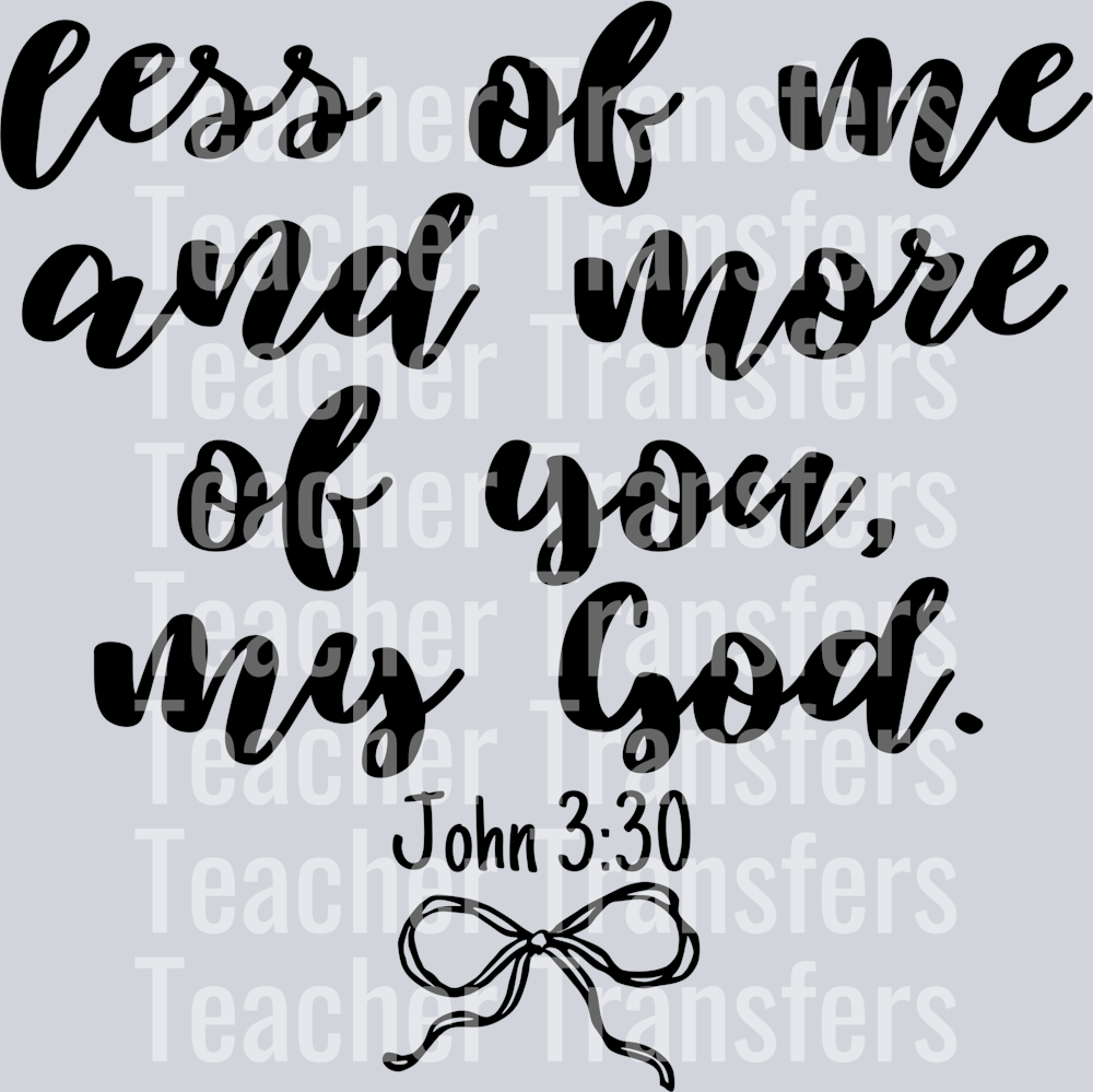 Less of me and more of you my god hwds