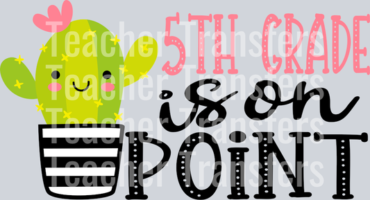 5th Grade is On Point