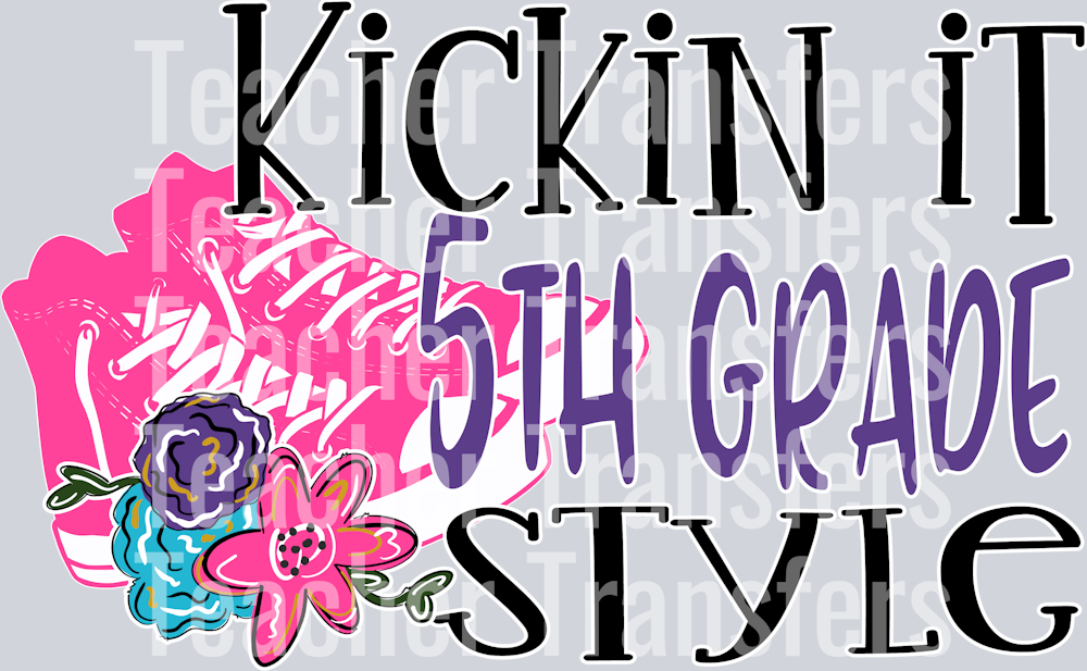 Kickin it Style PINK FIFTH GRADE