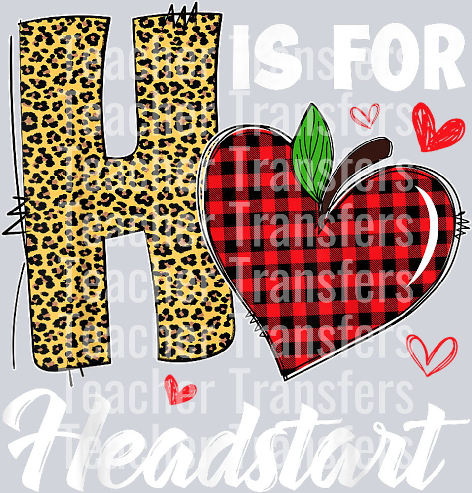 H Is For Headstart Head Start Teacher Leopard Back To School T-Shirt