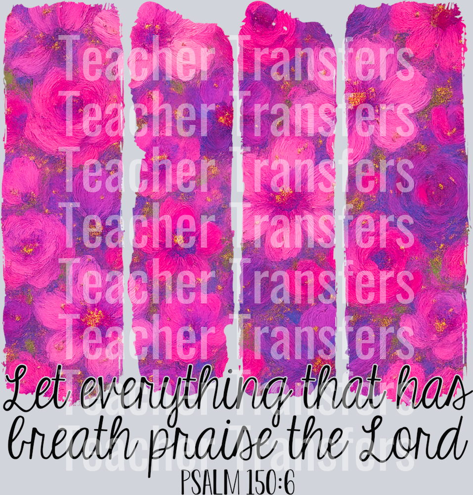 Leteverythingthathasbreath