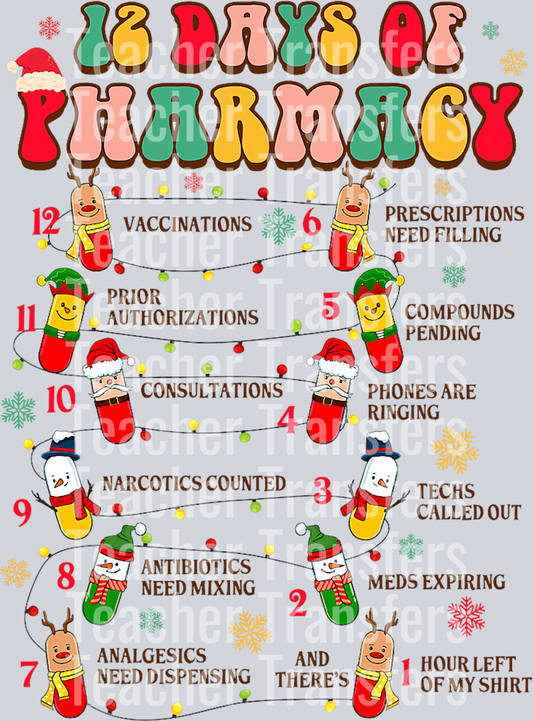 Christmas Xmas Pharmacist Pharm Tech 12 Days Of Pharmacy T-Shirt