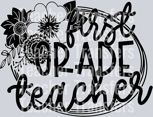 Teacher Floral Frame FIRST GRADE TEACHER