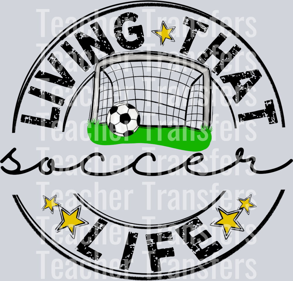 Living That SOCCER BLANK Life