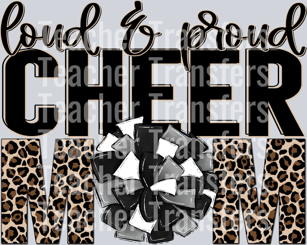 Loud and Proud Cheer Mom
