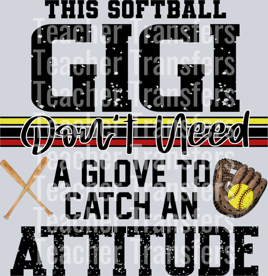 This Softball Gigi don’t need a glove