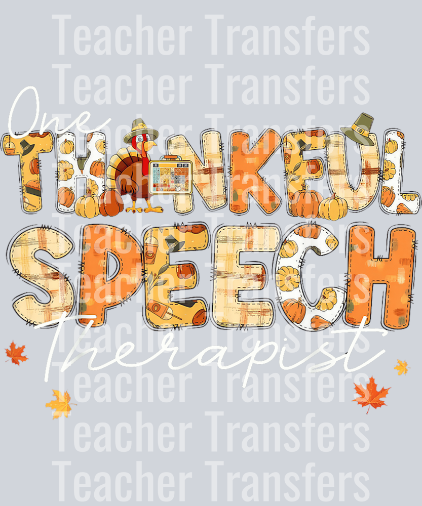 One Thankful Speech Therapist SLP Turkey Fall Thanksgiving T-Shirt