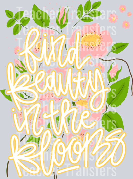 Find Beauty in the Blooms
