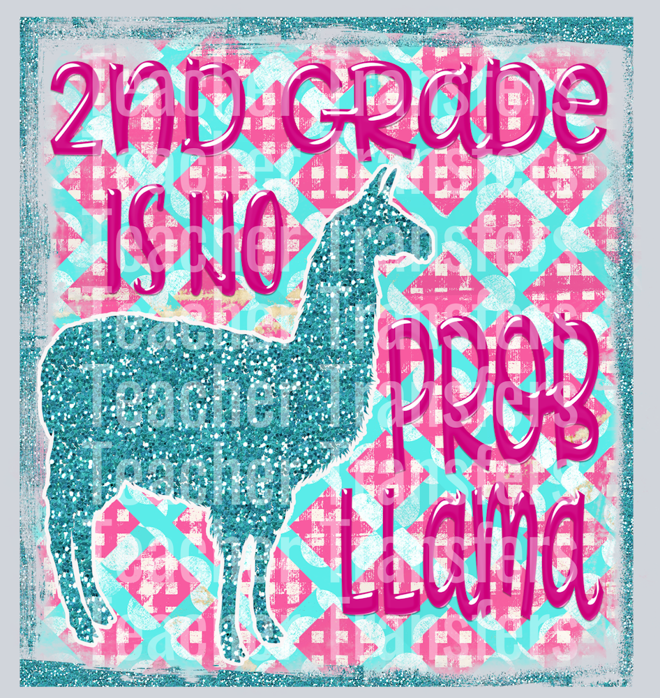 2nd Grade is No Probllama
