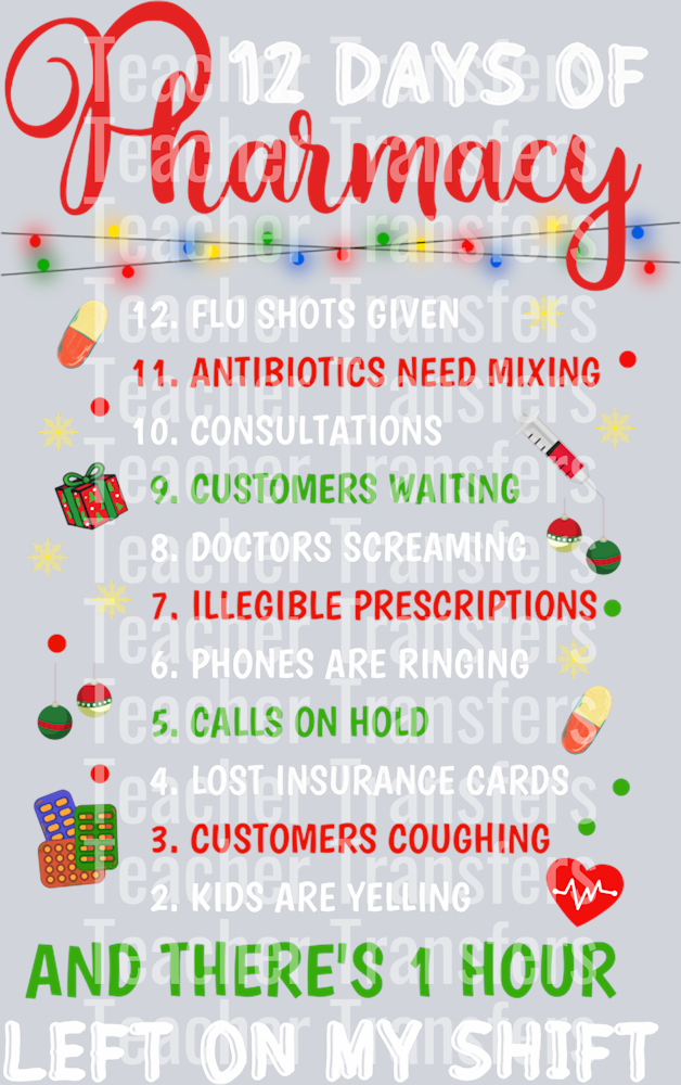 12 Days of Pharmacy Funny Christmas Pharmacist Tech Xmas Long Sleeve T-Shirt