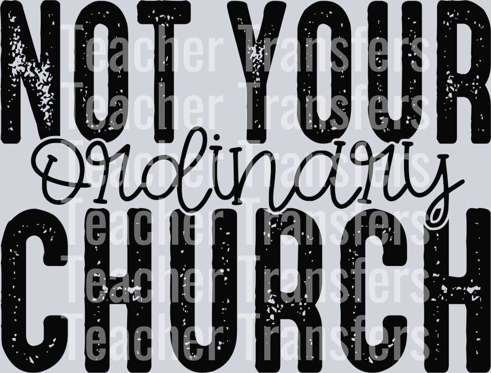 NotyourordinaryChurchblk