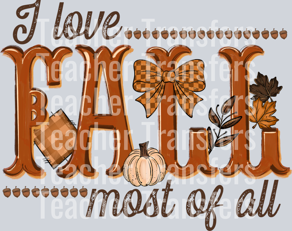 I LOVE FALL MOST OF ALL