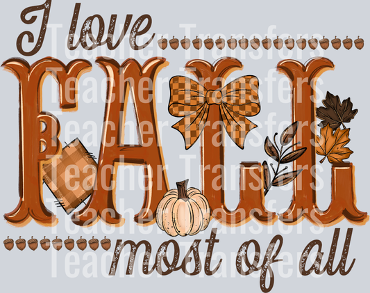 I LOVE FALL MOST OF ALL