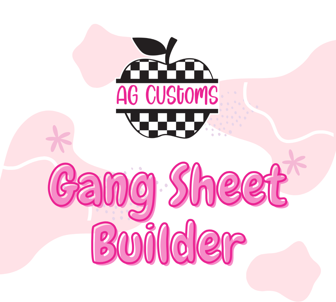 Gang Sheet Builder