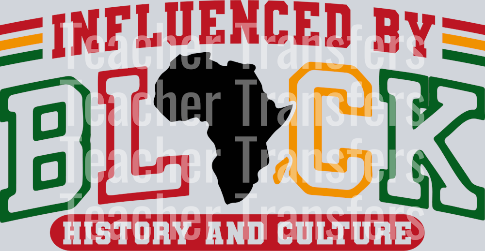 Influenced by Black History and Culture Svg-01