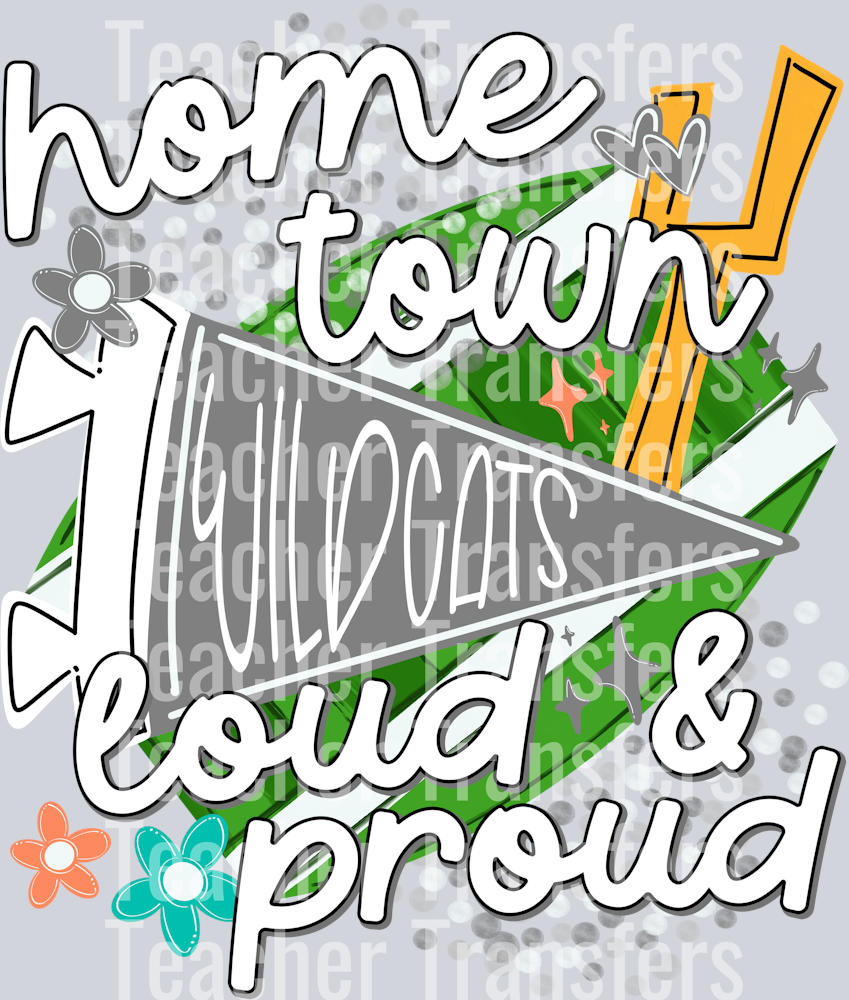 Home Town Loud & Proud GRAY WILDCATS