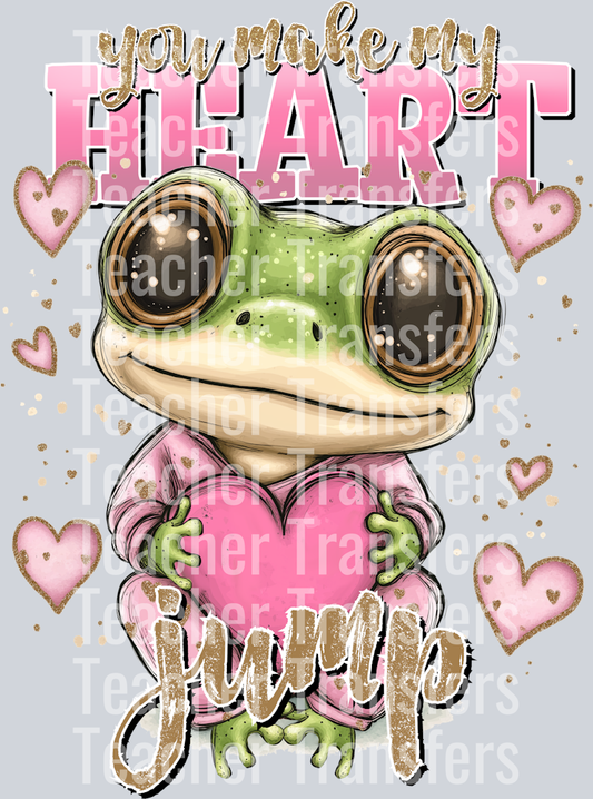 You make my heart jump