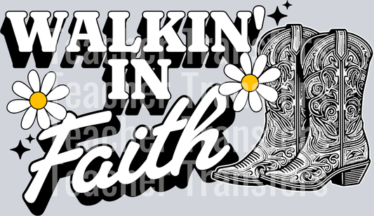 WALKING IN FAITH