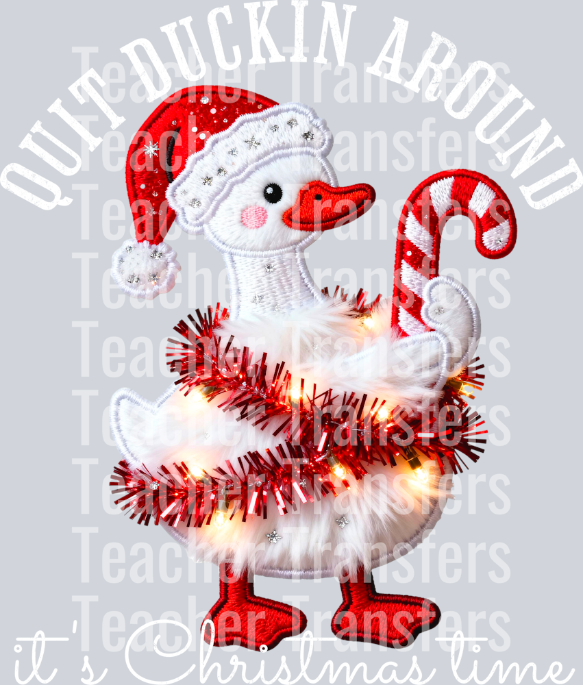 quit duckin around its christmas