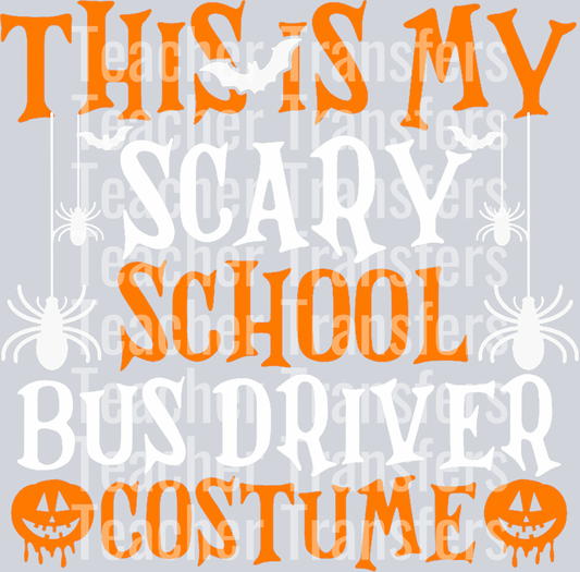 This Is My Scary School Bus Driver Costume Shirt Halloween T-Shirt